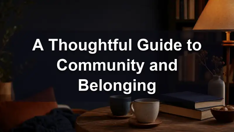 A guide to community and belonging, reading recommendations