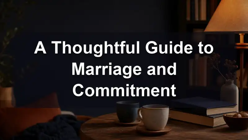 Books on marriage and commitment, reading guide