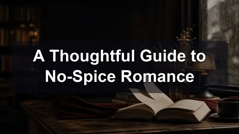 A reader choosing no-spice romance books