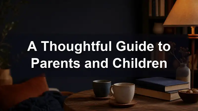 Books on the parent child bond, reading guide
