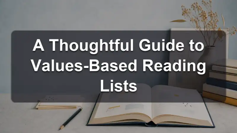 Values-based reading list method