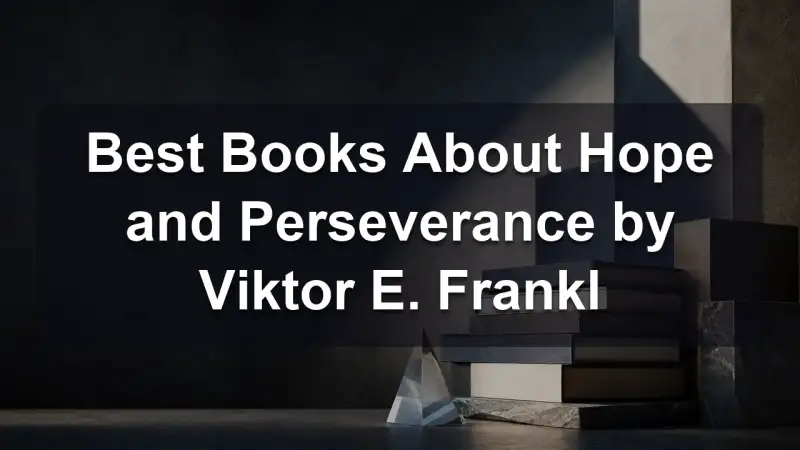Stack of books by Viktor E. Frankl and related literature on hope