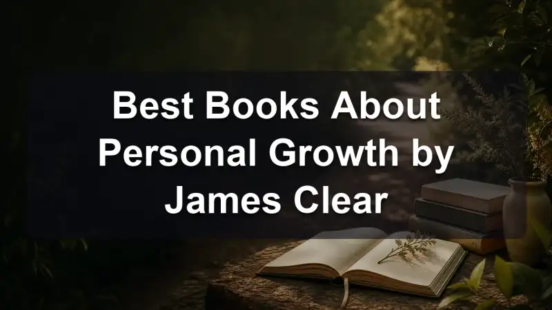 Books about habits and personal growth together
