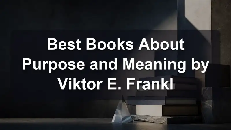 Books about purpose and meaning together