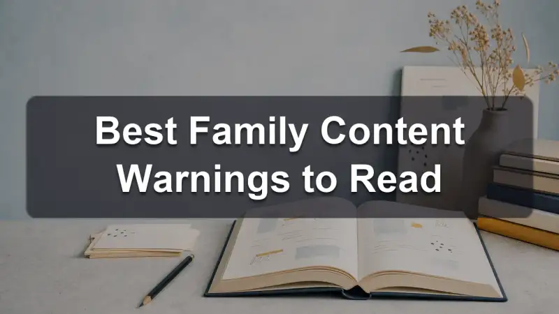 Family content warnings
