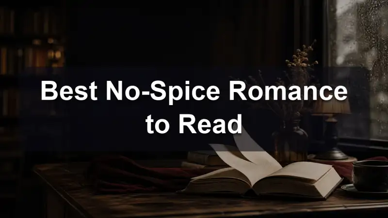 A curated stack of no-spice romance books