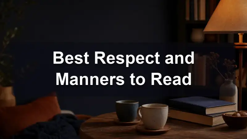 Books about respect and manners, reading recommendations