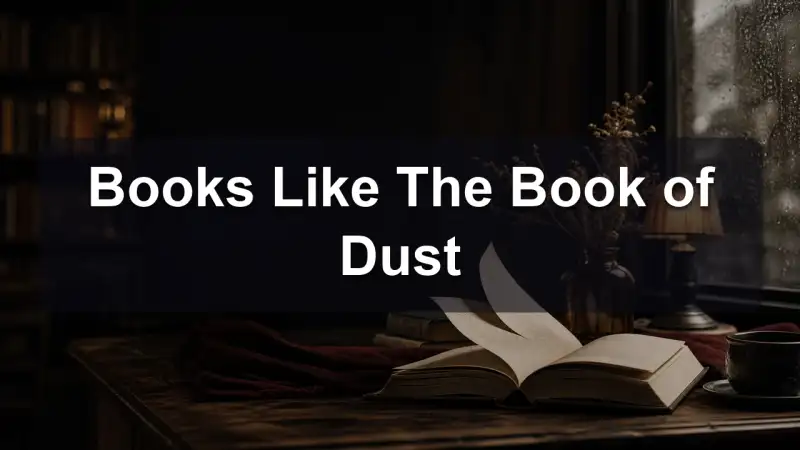 Books Like The Book of Dust reading guide