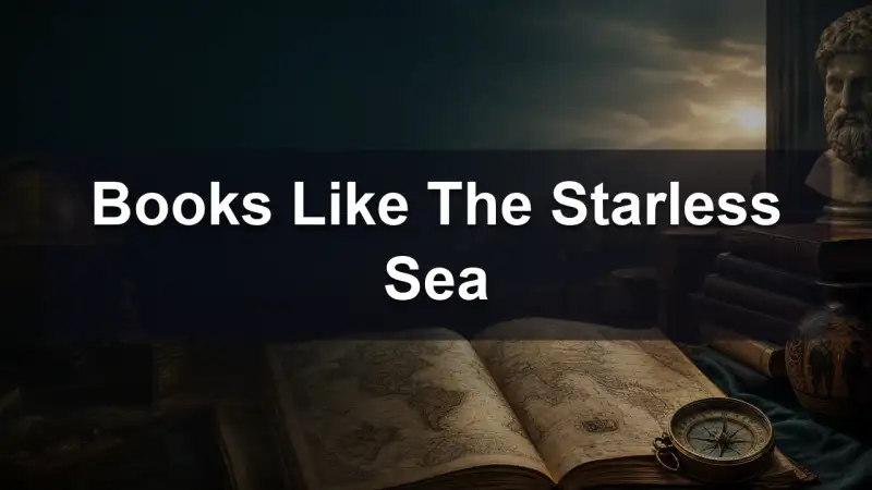 Books Like The Starless Sea reading guide