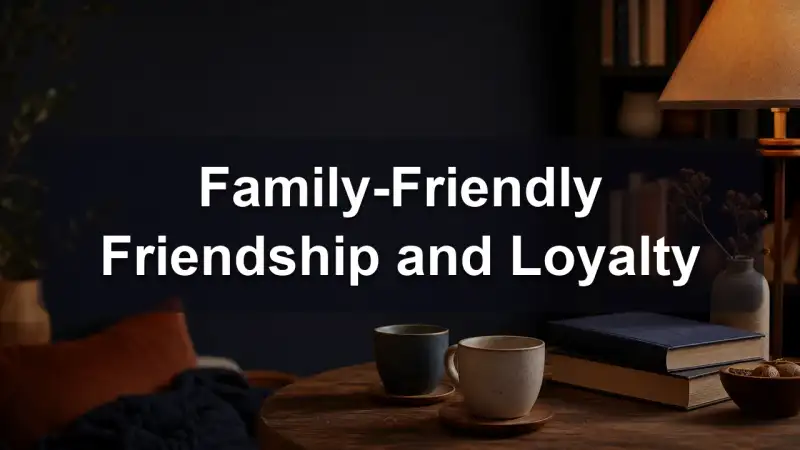 Family-friendly books about friendship and loyalty