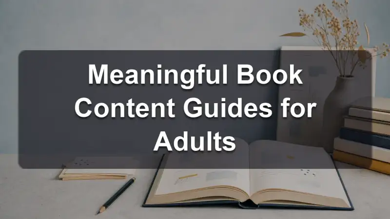 Meaningful book content guides for adults