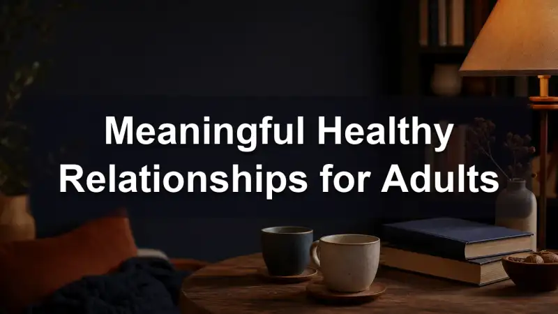 Meaningful books about healthy relationships for adults