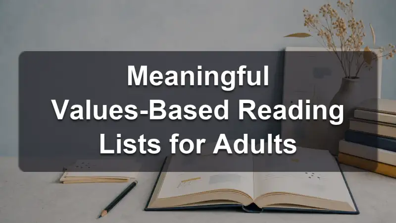 Values-based reading lists for adults