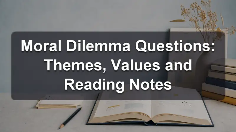 Moral dilemma questions by theme and value