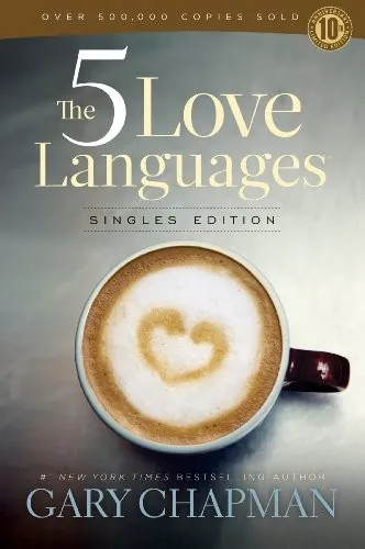 Cover of The 5 Love Languages Singles Edition