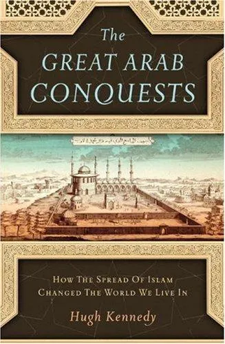 Cover of The Great Arab Conquests
